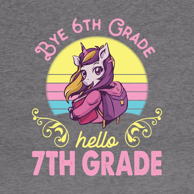 Unicorn Teacher Senior Student Bye 6th Grade Hello 7th Grade First Day Of School by Cowan79